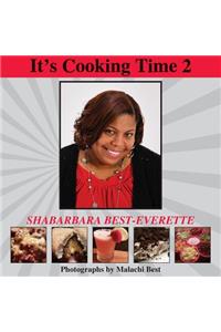 It's Cooking Time 2