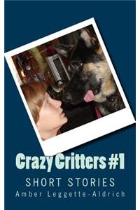 Crazy Critters #1