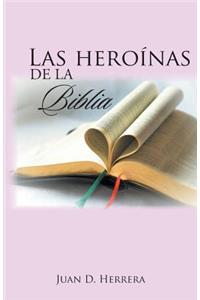 heroínas de la Biblia