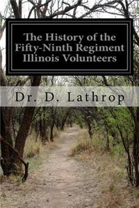 History of the Fifty-Ninth Regiment Illinois Volunteers