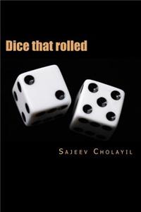 Dice That Rolled
