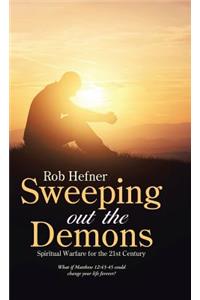 Sweeping Out The Demons