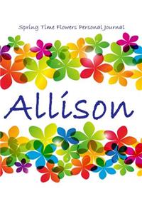 Spring Time Flowers Personal Journal - Allison