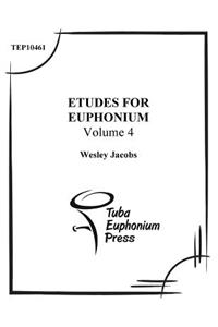 Etudes for Euphonium (volume 4)