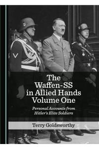 The Waffen-SS in Allied Hands Volume One