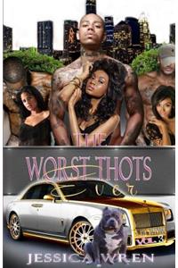 Worst Thots Ever