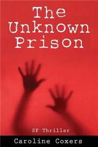 Unknown Prison