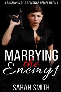 Marrying The Enemy 1