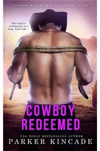 Cowboy Redeemed