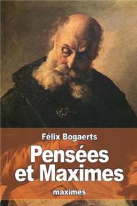 Pensées et Maximes