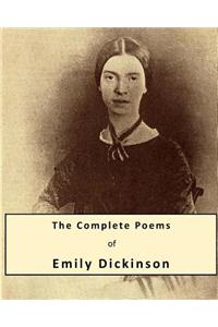 The Complete Poems of Emily Dickinson: Emily Dickinson