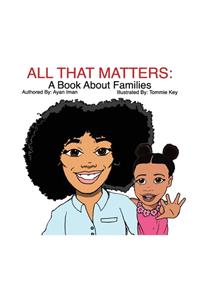 All That Matters