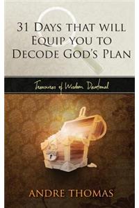31 Days that Will Equip You to Decode the Plan of God