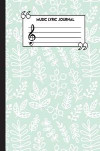 Music Lyric Journal: 7x10 -Lined/Ruled Paper Journal for Writing 104 Pages for Songwriting, Music Lover, Musician, Student (Lyrics Notebook