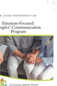 Emotion-Focused Couples' Communication Program