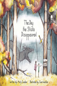 Day the Sticks Disappeared