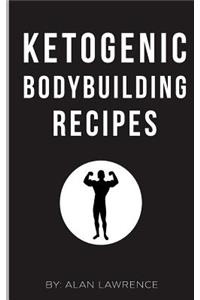Ketogenic Bodybuilding