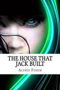 The House That Jack Built