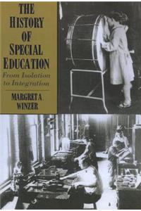 The History of Special Education - from Isolation to Integration