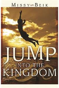 Jump Into the Kingdom