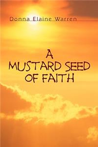 Mustard Seed of Faith