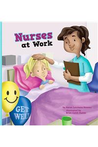 Nurses at Work