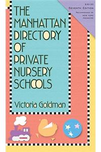 The Manhattan Directory of Private Nursery Schools