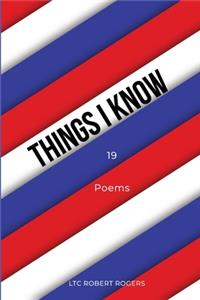 Things I Know