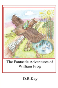 Fantastic Adventures of William Frog