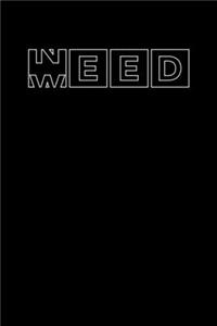 Need Weed