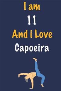 I am 11 And i Love Capoeira