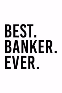 Best Banker Ever