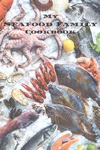 My Seafood Family Cookbook