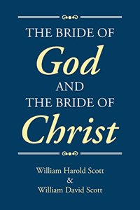 Bride of God and the Bride of Christ