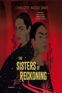 The Sisters of Reckoning Lib/E