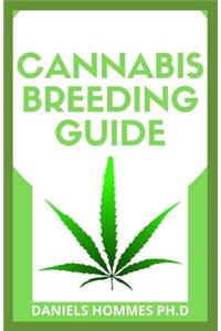 Cannabis Breeding Guide