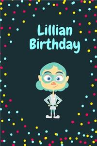 Lillian Birthday Cute Hero Gift _ Lillian Notebook