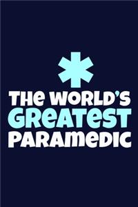 The World's Greatest Paramedic