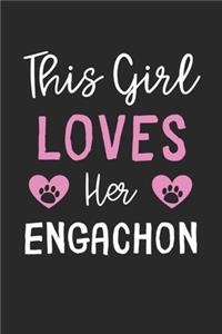 This Girl Loves Her Engachon