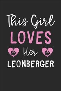 This Girl Loves Her Leonberger