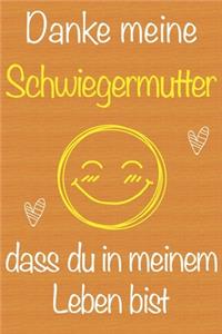 Danke meine Schwiegermutter, dass du in meinem Leben bist