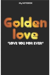 Golden Love Notebook