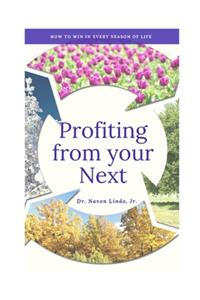 Profiting from your Next