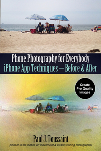 Phone Photography for Everybody