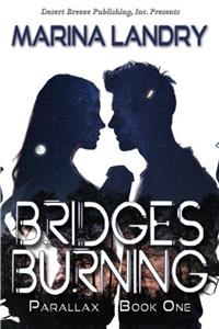 Bridges Burning: Volume 1 (Parallax)