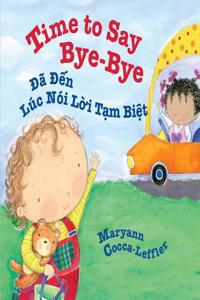 Time to Say Bye-Bye