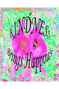 Kindness Brings Happiness