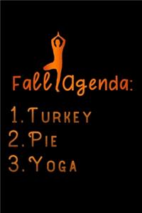fall agenda turkey pie yoga