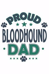 Proud Bloodhound Dad