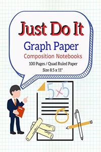 Just Do It Graph Paper Composition Notebooks